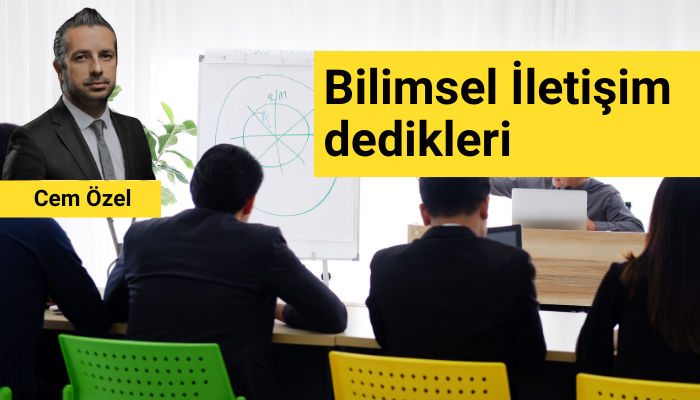 Bilimsel İletişim dedikleri