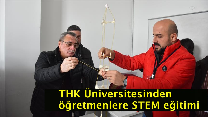 THK Üniversitesinden öğretmenlere STEM eğitimi