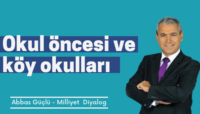 Okul öncesi ve köy okulları