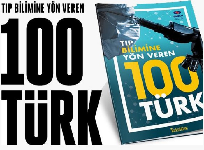 "Tıp Bilimine Yön Veren 100 Türk"
