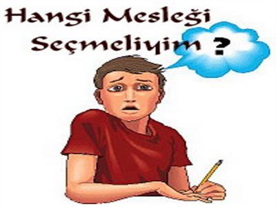 Meslek Seçimine Karar Verdiniz mi?