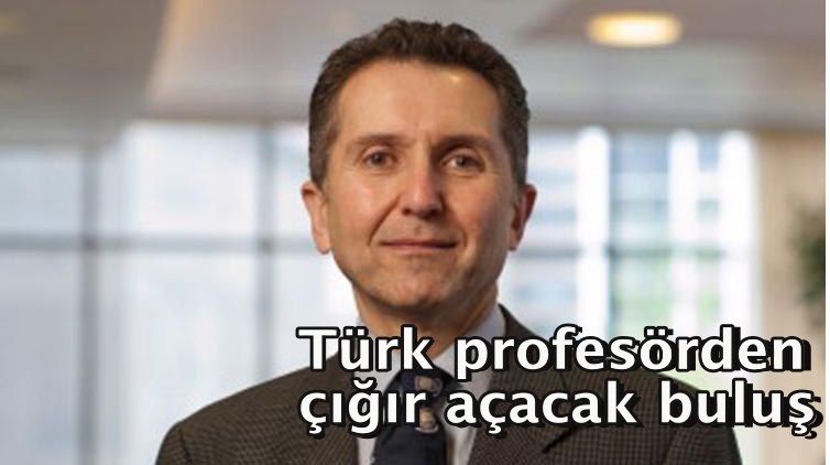 Türk profesörden çığır açacak buluş