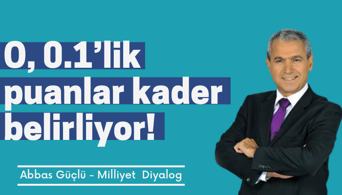 O, 0.1’lik puanlar kader belirliyor!