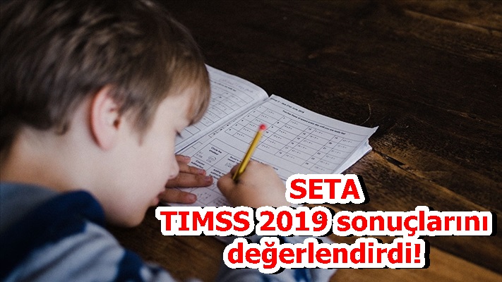 SETA TIMSS 2019 sonuçlarını değerlendirdi!