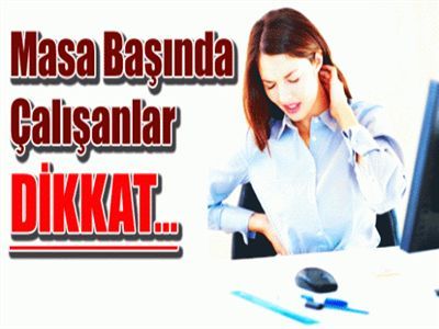 Masa Başında Bunları Yapmayın!