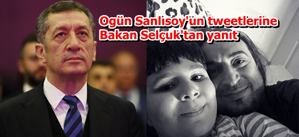 Ogün Sanlısoy'un tweetlerine Bakan Selçuk'tan yanıt