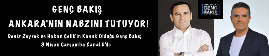 Genç Bakış Ankara'nın Nabzını Tutuyor