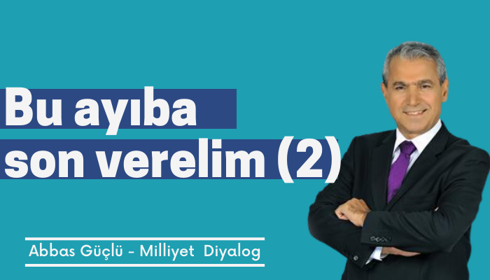 Bu ayıba son verelim (2)