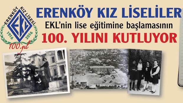 Erenköy Kız Lisesi 100 yaşında