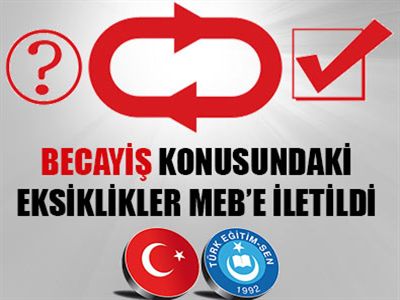 Türk Eğitim-Sen, Becayiş Konusundaki Eksiklikleri MEB'e İletti