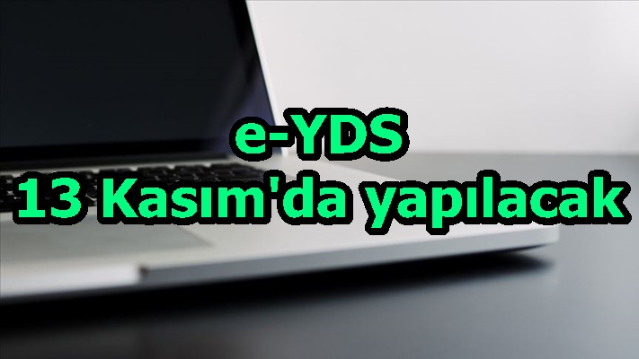 e-YDS 13 Kasım'da yapılacak