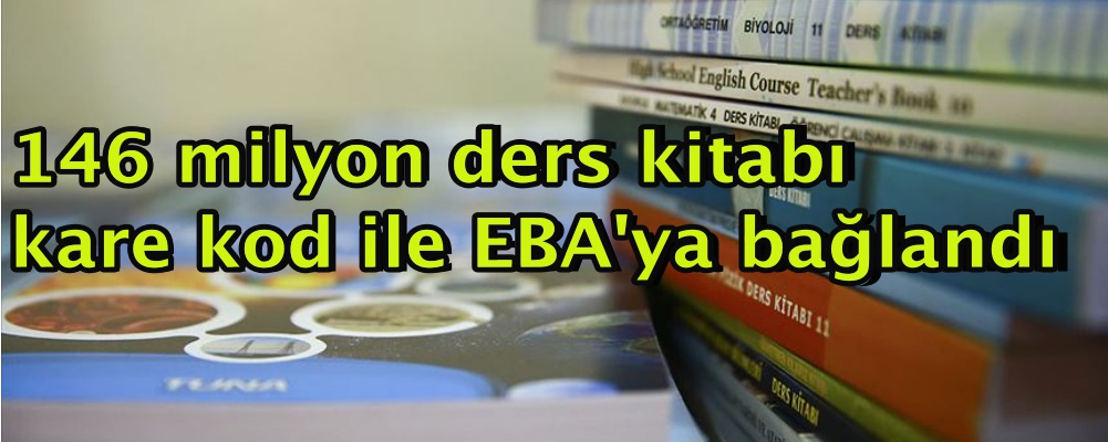 146 milyon ders kitabı kare kod ile EBA'ya bağlandı