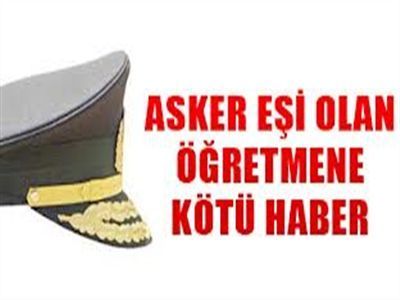 Asker Eşi Olan Öğretmene Kötü Haber