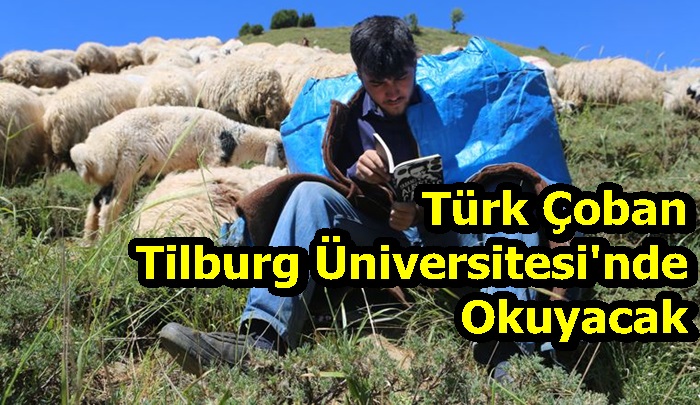 Türk Çoban Tilburg Üniversitesi'nde Okuyacak