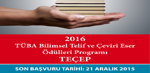 TÜBA, GEBİP ve TEÇEP 2016 ödül başvuruları