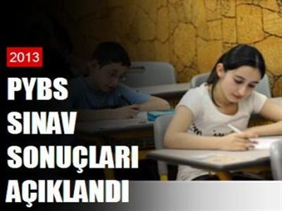 2013 PYBS Yerleştirme Sonuçları Açıklandı