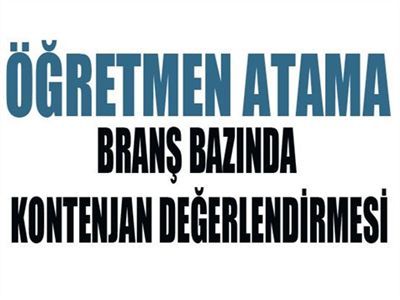  2013 Öğretmen Atamalarında Branş Bazında Kontenjan Değerlendirmeleri